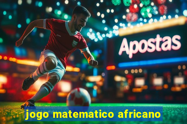 jogo matematico africano